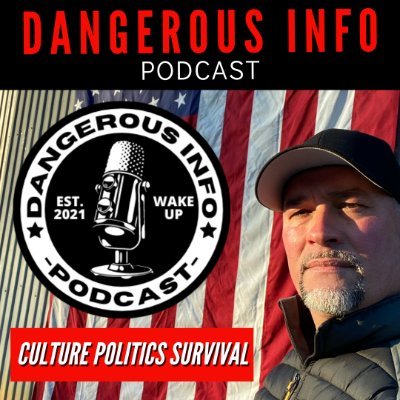 Welcome to the Dangerous INFO podcast where information is Dangerous to their plans of a technocratic, global enslavement takeover. On all podcast platforms.