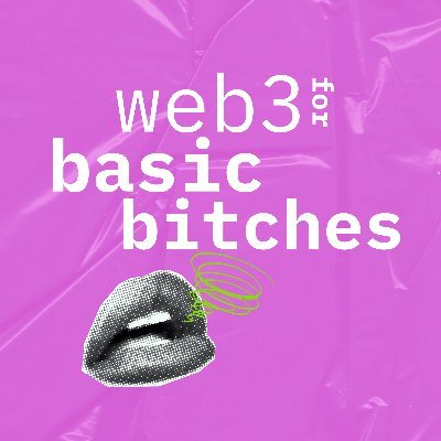 web3forbasicbs's profile picture. Your survival guide to all things web3 💅🏼✨