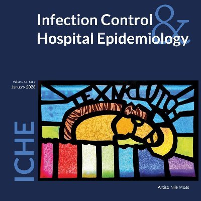 Journal of Infection Control & Hospital Epidemiology | Publication of The Society for Healthcare Epidemiology of America (@SHEA_Epi) | Published by @CambridgeUP