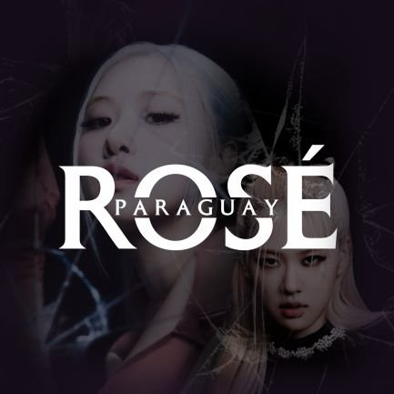 Official Fanbase Dedicated to #ROSÉ in Paraguay🇵🇾🌹