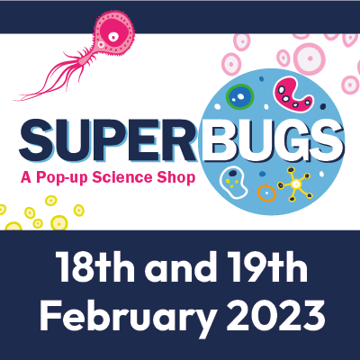 Superbugs Exeter
A family event, raising awareness around emerging Antimicrobial Resistance

When: 18th-19th Feb 10am-4pm
Where: MakeTank