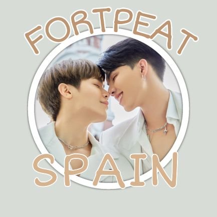 1° fan club en españa dedicado a los actores @Peatwasu and @Fort_fts  #Peatwasu #FortFTS #CaptainPeat #ComeFortZon