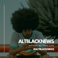 AltBlackNews | We don't all think alike.(@altblacknews) 's Twitter Profile Photo