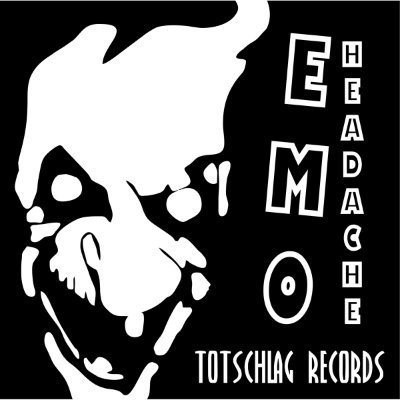 I'm a rock musician called 'emo headache'.  It's a combination of noise genre & emotional hardcore, recently released out of Totschlag Records, Germany.
