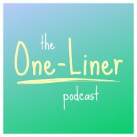 The One-Liner Podcast(@OneLiner_pod) 's Twitter Profile Photo