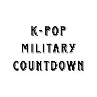 Kpop Military Countdowns (@kpopmilitary) 's Twitter Profile Photo Kpop Military Countdowns (@kpopmilitary) 's Twitter Profile Photo