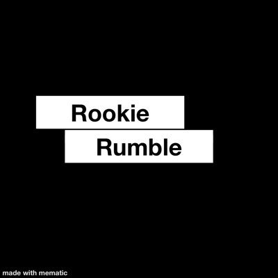 Rookie Rumble Profile