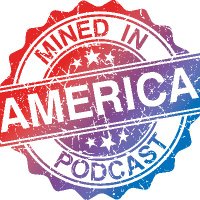 Mined in America Podcast(@mine_in_america) 's Twitter Profile Photo