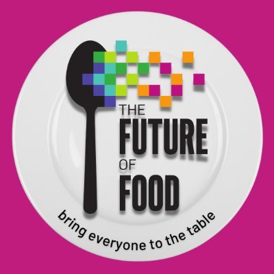 Bringing everyone to the table since 2020 #thefof #thefutureoffood