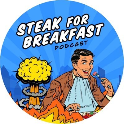 Steak for Breakfast Podcast - Powered by America First | Episodes Every Tuesday & Friday | Changing the Way you Consume your News 🥩🇺🇸