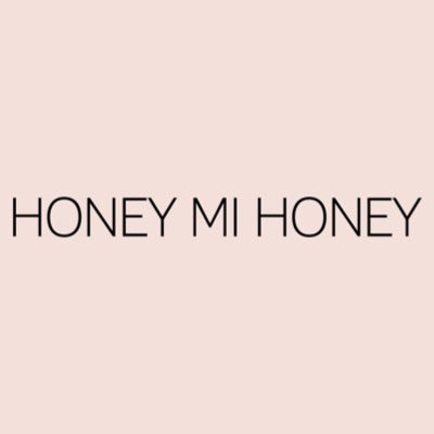 HONEY MI HONEY OFFICIAL ACCOUNT 03.5774.2190 2F,6-2-6, Jingu-mae,Sibuya-ku,Tokyo 150-0001,JAPAN OPEN 12:00-20:00 We are regularly closed on Wednesday.