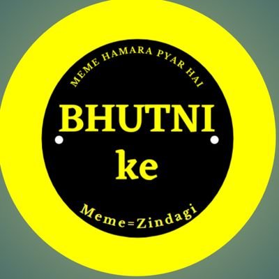 bhutni_ke_memes's profile picture. Memes