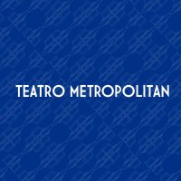 Teatro Metropolitan (@metropolitanok) 's Twitter Profile