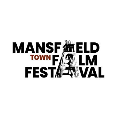 🍿🎥Mansfield Town Film Festival 2024 - Running July 26th - 28th - @mansfieldpalace - #MansfieldLovesFilm🎥🍿