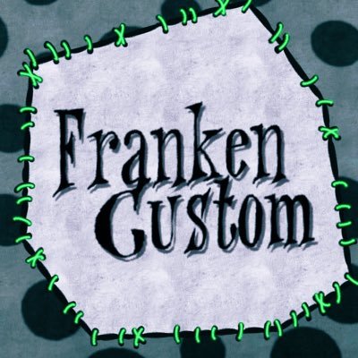 FrankenCustom Profile Picture