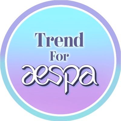 For #aespa ♡ @aespa_official — #TrendForaespa