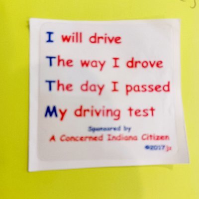 Says Officer Sally: You have to drive, The way you drove, The day you passed, Your driving test. This will save thousands of innocent lives.