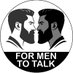 For Men To Talk (@ForMenToTalk) Twitter profile photo