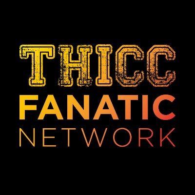 Thicc Fanatic Network
