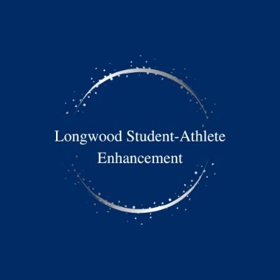 Longwood Student-Athlete Enhancement: academics, compliance, mental health, student-athlete development, sports medicine, & sports performance.