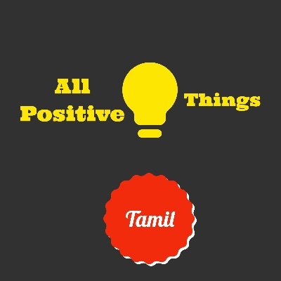 AllPositiveThings Tamil