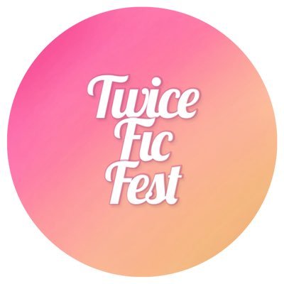 a fic fest dedicated to the 9 members of Twice!