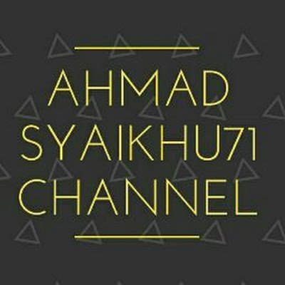 Ahmad Syaikhu71channel Profile