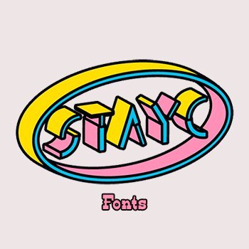 It's going down!!! | STAYC (스테이씨) Fanbase dedicated to fonts used in the arts by @STAYC_official / @STAYC_JP
