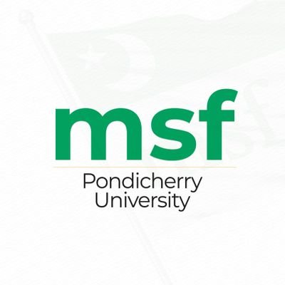 Official account of MSF Pondicherry University.