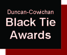 Duncan-Cowichan Chamber annual Black Tie Awards honour excellence in business and arts. Tickets at http://t.co/WbelMBD3Cf