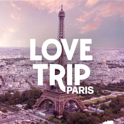 Love Trip Paris