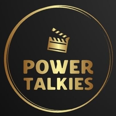 PowerTalkies1 Profile Picture