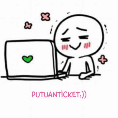 📲 PUTUANTICKET. =͟͟͞♡