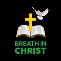 Breath In Christ(@Breathinchrist) 's Twitter Profile Photo