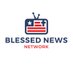 Blessed News Network 🕊 (@blessednewsusa) Twitter profile photo Blessed News Network 🕊 (@blessednewsusa) Twitter profile photo