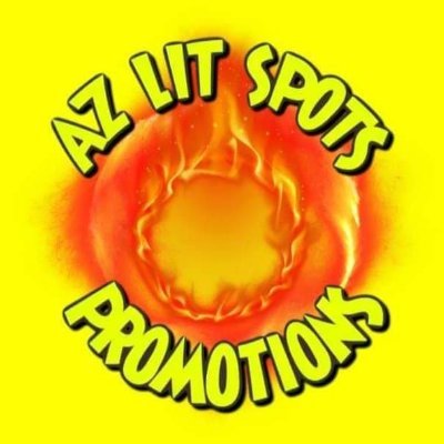 Follow On Facebook, Instagram's AzLitSpots Or AzLitSpots.Promotions 👻 AzLitSpots2026 Text Us @ (602)730-0170, Hear Our 24 Hour Line @ 623-362-7000