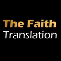 The Faith Translation(@thefaithtransla) 's Twitter Profile Photo