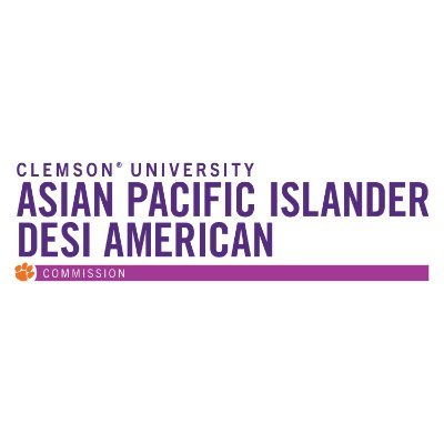 The Asian, Pacific Islander, and Desi American (APIDA) Commission at Clemson University.
