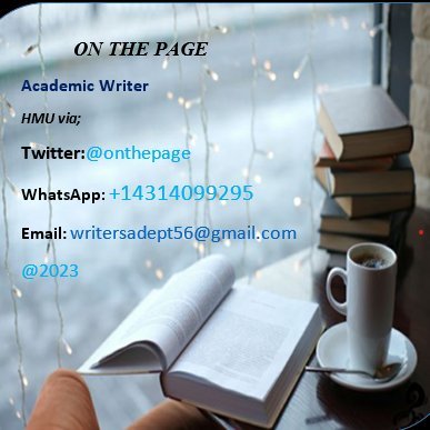 Affordable papers. For class assignments kindly Dm..or email us at writersadept56@gaiml.com
HMU on WhatsApp Affordable papers. +19145108850