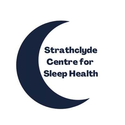 Scottish centre for sleep research and education centreforsleephealth@strath.ac.uk