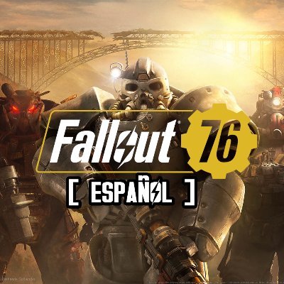 Bienvenidos a la cuenta de twitter del servidor de discord: Fallout 76 {Español}