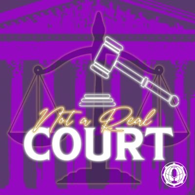 Not A Real Court is where we debate some of the hottest topics. Court is in session. Part of the @T1Three Family Tree of shows.