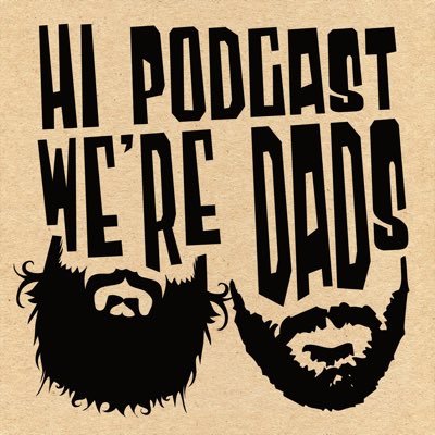 Podcast creators we make a podcast about being dads innit.