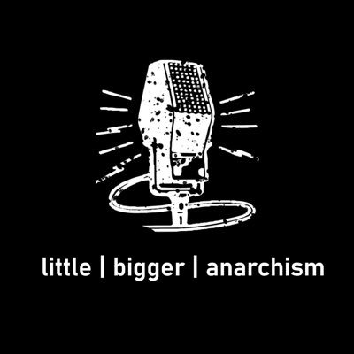 Podcast discussing UK politics and anarchism. With Shane Little and Jon Bigger. Support us at https://t.co/BVDbv6SVqz