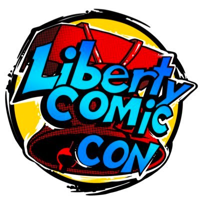 Liberty Comic Con August 9-11, 2024 @ the Greater Philadelphia Expo Center