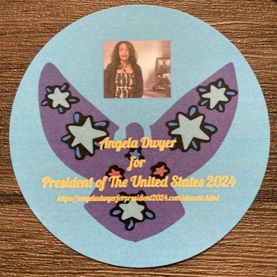 Help Elect Angela Dwyer for President of The United States 2024
“No Boundaries No Limits”
“We Are Everyday Folks Solving Everyday Problems”