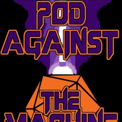 Pod Against the Machine: the only Iron Gods Pathfinder 1e Actual Play Podcast to EVER be mentioned in this Twitter profile's Bio entry.