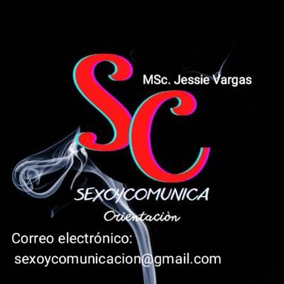 Jessie Vargas
Comunicadora Social
Máster Orientación en Sexología/Conducta  
Atención Individual y de Pareja
Terapia Cognitiva-Conductual
Talleres/charlas