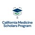 California Medicine Scholars Program (@camedscholars) Twitter profile photo