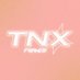 TNX🇨🇵 • FAN ACCOUNT (hiatus) (@tnx_france) Twitter profile photo TNX🇨🇵 • FAN ACCOUNT (hiatus) (@tnx_france) Twitter profile photo
